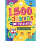 Livro 1500 Adesivos para Professores - Educação Infantil Ciranda Cultural