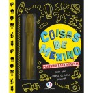 Diário Infantil - Coisas de Menino, Proibido para Meninas Ciranda Cultural