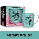 Caneca Porcelana Urban 300ml - Amiga Pra Vida Toda Brasfoot