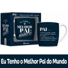 Caneca Porcelana Urban 300ml - Eu Tenho o Melhor Pai do Mundo Brasfoot