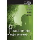 Livro Frankenstein e Outros Mortos Vivos Editora Panda Books
