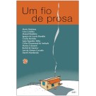 Livro Um Fio de Prosa Editora Global